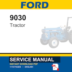 K&ouml;nnte beinhalten: Ein Servicehandbuch f&uuml;r einen Ford 9030 Traktor. Das Bild zeigt das Wort "FORD" in Blau oben, darunter "9030 Tractor". Der Traktor ist hellblau. Der untere Teil des Bildes enth&auml;lt die Worte "SERVICE MANUAL".