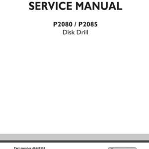 May include: A white service manual titled "SERVICE MANUAL" with the text "P2080 / P2085 Disk Drill." The manual includes the part number 47648338, edition details, and the New Holland Agriculture logo.
