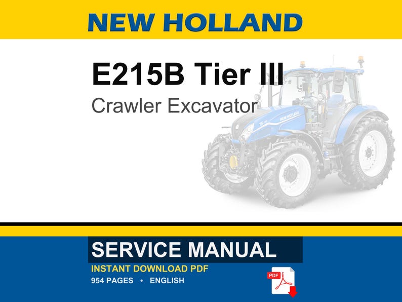 New Holland E215B Tier III Crawler Excavator Service Repair Workshop Manual | Instant PDF Download image 1