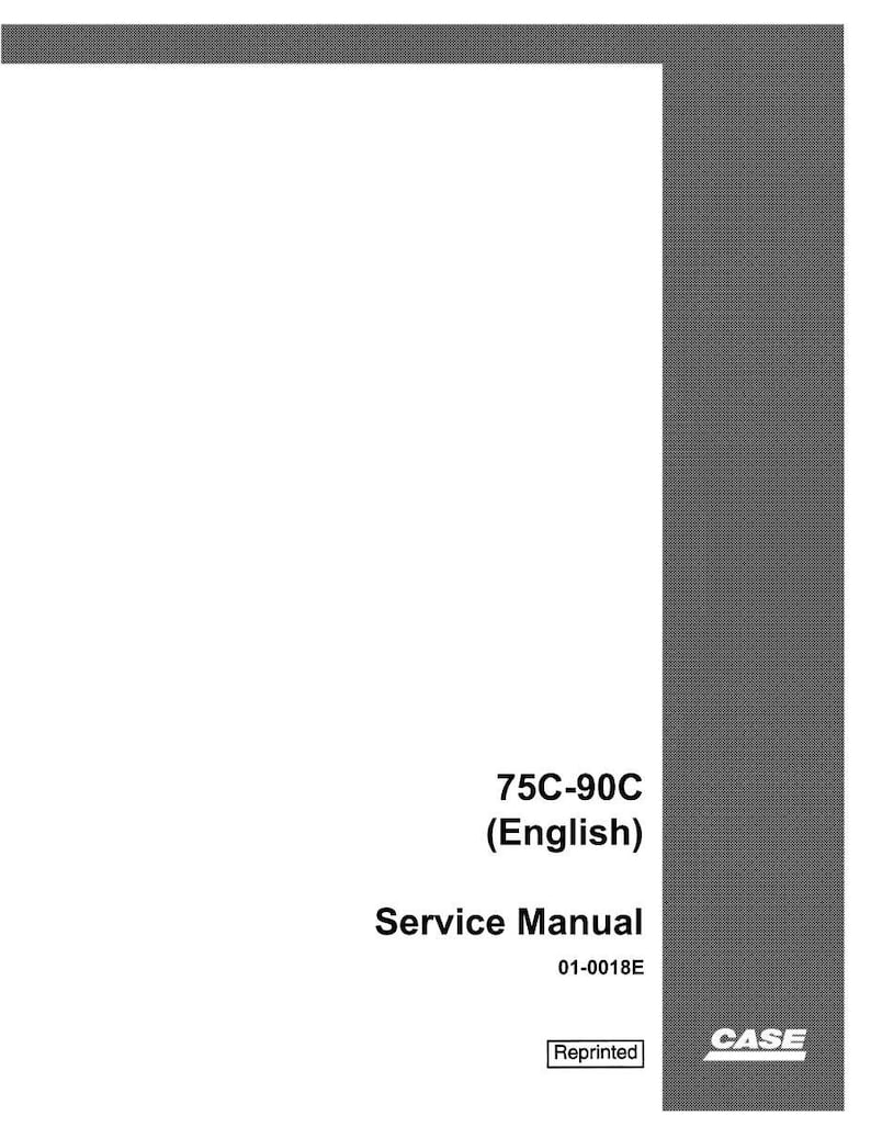 May include: A white service manual with the text "75C-90C (English)" and "Service Manual" in black font. The manual has a gray vertical stripe on the right side and the CASE logo at the bottom.