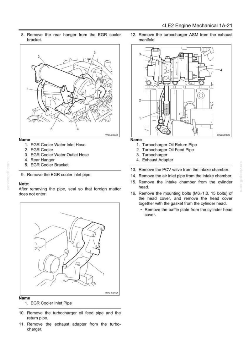 May include: Diagrams from a 4LE2 Engine Mechanical manual. The images show detailed line drawings of engine components, including hoses, pipes, and brackets. Text labels identify each part for clarity. The diagrams are in black and white.