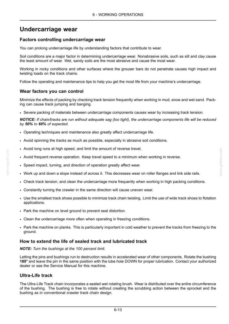 May include: A page from a manual detailing undercarriage wear in machinery. The text covers factors affecting wear, including soil conditions, operating techniques, and maintenance tips. It also provides instructions on extending the life of sealed and lubricated tracks.