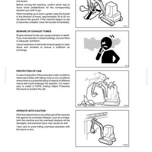 May include: Black and white illustrations from a safety manual. The images depict an excavator in various scenarios, including operating on a slope, potential hazards from exhaust fumes, falling objects, and overhead obstacles. Text includes safety precautions and warnings.
