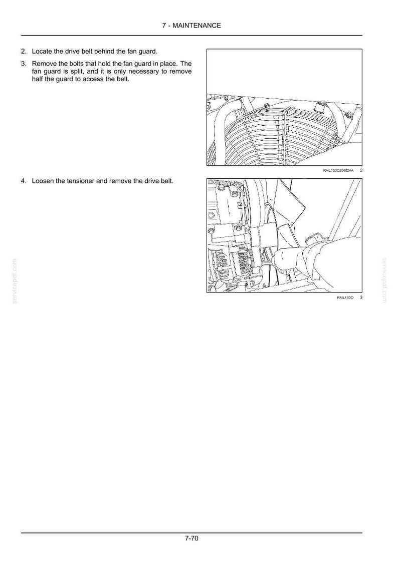 May include: Diagram illustrating maintenance steps. Text reads: "Locate the drive belt behind the fan guard." and "Remove the bolts that hold the fan guard in place." Two detailed images show mechanical components, including a fan guard and drive belt.