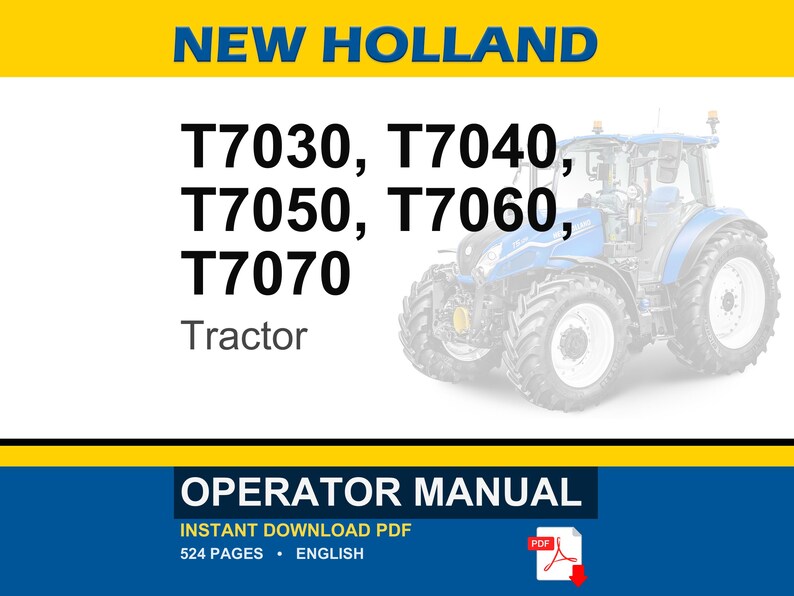 New Holland T7030, T7040, T7050, T7060, T7070 Sidewinder Ii Tractor Operator Owners Operation Manual | Instant Pdf Download image 1