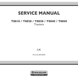 New Holland T8010, T8020, T8030, T8040, T8050 Tractor Service Repair Workshop Manual | Instant Pdf Download image 3