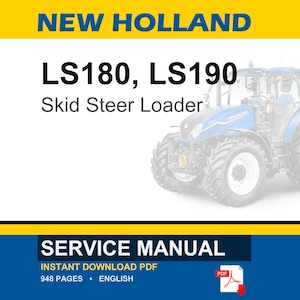 New Holland LS180, LS190 Skid Steer Loader Service Repair Workshop Manual | Instant PDF Download image 1