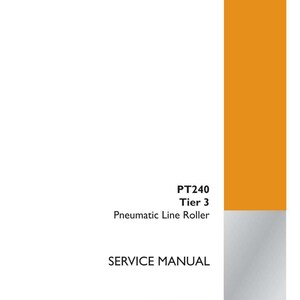 Op de afbeelding: Een witte servicemanual met oranje accenten. De tekst luidt "PT240 Tier 3 Pneumatic Line Roller SERVICE MANUAL". Het Case Construction-logo staat rechtsonder. Onderdeelnummer 47703681 is zichtbaar.