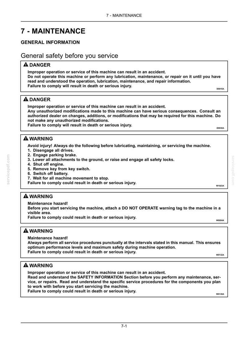 May include: A technical document page titled 7 - MAINTENANCE, GENERAL INFORMATION, containing safety instructions. It lists DANGER and WARNING sections regarding machine service, emphasizing reading manuals, disengaging drives, and safety protocols.