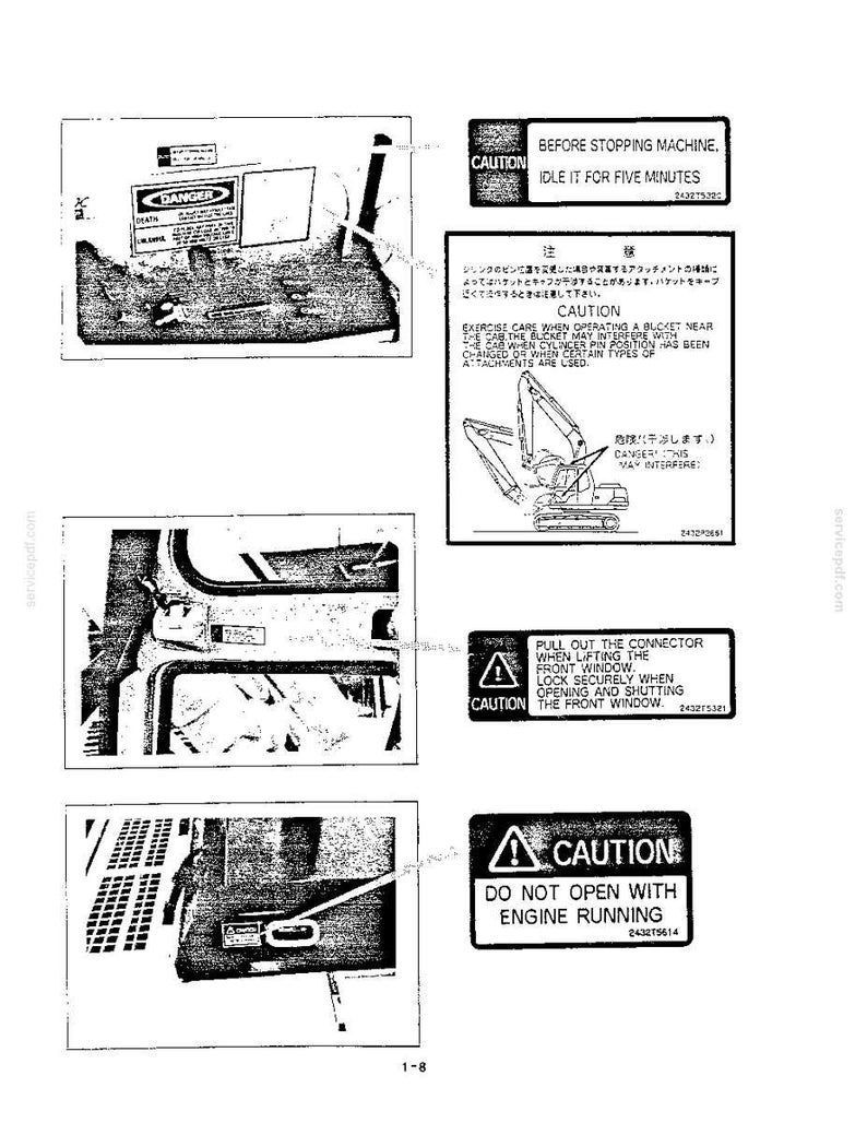 May include: A technical manual page featuring black and white diagrams and safety labels for heavy machinery. Labels include warnings such as BEFORE STOPPING MACHINE, IDLE IT FOR FIVE MINUTES, EXERCISE CARE WHEN OPERATING A BUCKET, and DO NOT OPEN WITH ENGINE RUNNING.