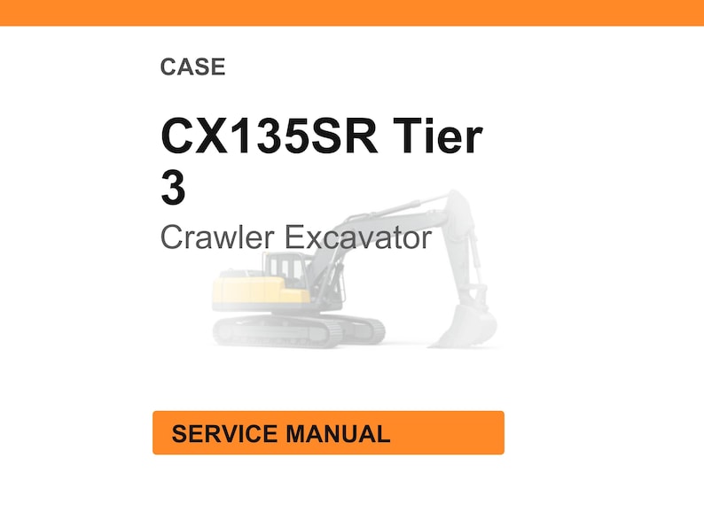 May include: White background with the text "CASE" at the top, followed by "CX135SR Tier 3" in bold black font. Below is "Crawler Excavator" and an illustration of the excavator. An orange rectangle at the bottom reads "SERVICE MANUAL."