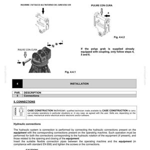 May include: Diagram of a CASE CONSTRUCTION polyp grab installation. The image includes diagrams, text, and instructions for connecting hydraulic systems. Text includes "Installation", "Connections", and "CAUTION!"