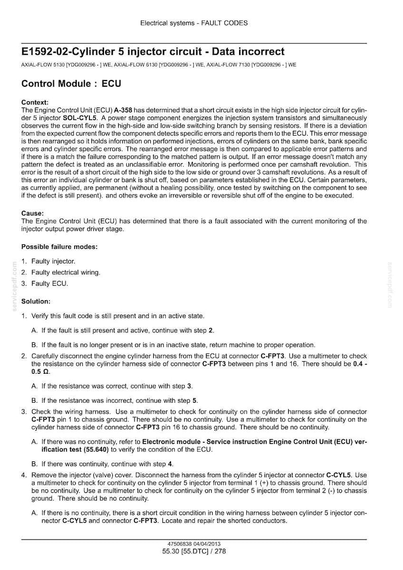 May include: Diagnostic document detailing fault codes for an engine's electrical system. The text describes a 'Cylinder 5 injector circuit - Data incorrect' error, including possible causes, and troubleshooting steps. Includes measurements in Ohms.