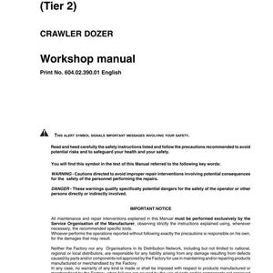 May include: A white workshop manual for a crawler dozer, model D180 (Tier 2). The manual includes safety warnings and important notices. Print No. 604.02.390.01 English.