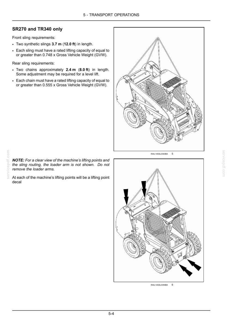 May include: Diagram of a compact construction vehicle with sling requirements for lifting. The image includes text detailing front and rear sling specifications, including lengths of 12.0 ft and 8.0 ft, respectively. Arrows indicate lifting points.
