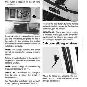 May include: Diagram of vehicle controls, including a quick coupler locking switch, roof hatch, and cab door sliding windows. Instructions and diagrams are included for operation and maintenance of the vehicle's features.