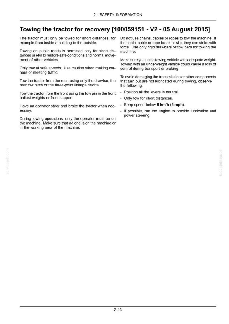 K&ouml;nnte beinhalten: Eine technische Dokumentenseite mit dem Titel 2-SAFETY INFORMATION, Towing the tractor for recovery [100059151 - V2 - 05 August 2015]. Sie enth&auml;lt Anweisungen zu Abschleppverfahren, Sicherheitsvorkehrungen und Ausr&uuml;stungsanforderungen, einschlie&szlig;lich einer Geschwindigkeitsbegrenzung von 8 km/h.