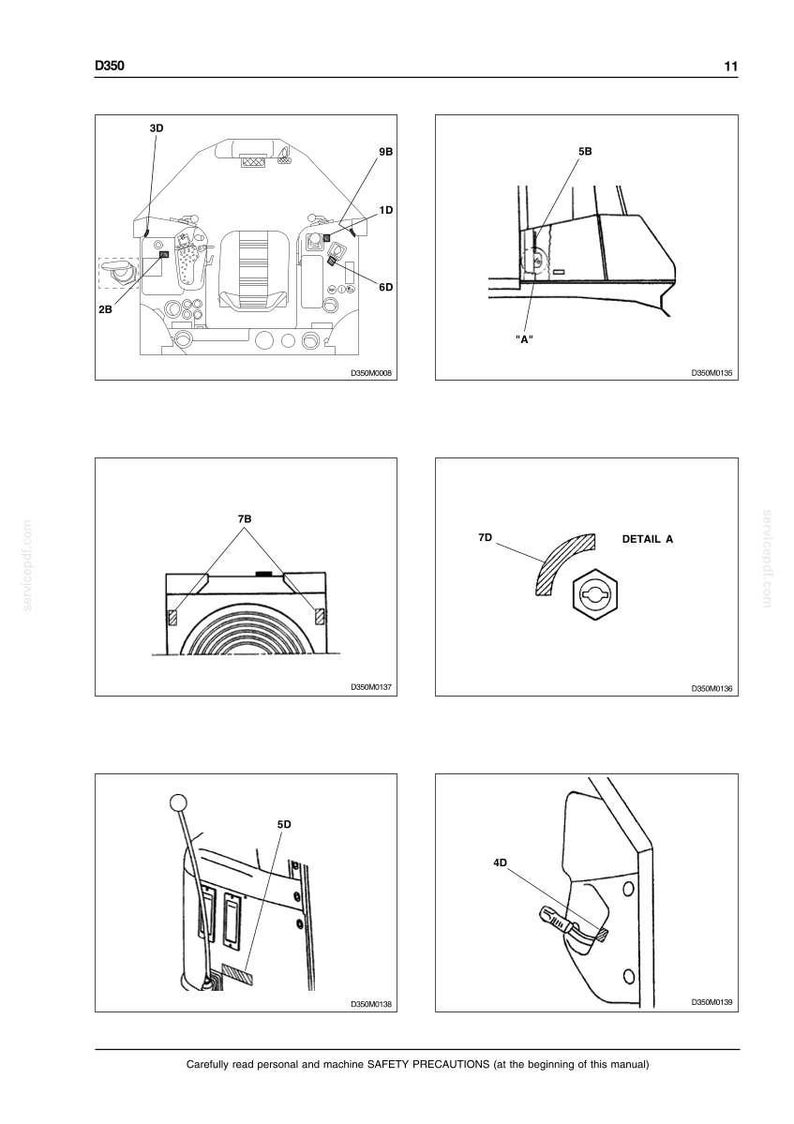 May include: A technical manual page titled D350, page 11, featuring six black and white line drawings of machinery components. The diagrams include labels such as 3D, 9B, 1D, 6D, 2B, 5B, 7B, 7D, 5D, and 4D, with text reading Carefully read personal and machine SAFETY PRECAUTIONS.