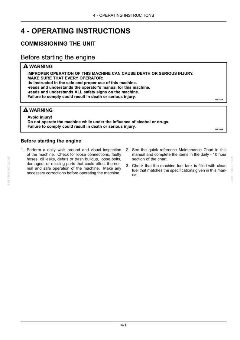 May include: A page of operating instructions titled 4-OPERATING INSTRUCTIONS and COMMISSIONING THE UNIT. It includes two warning boxes regarding machine operation safety, followed by numbered steps for performing a daily inspection before starting the engine.