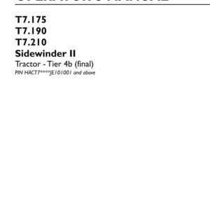 Puede incluir: Un manual del operador original para tractores New Holland Agriculture T7.175, T7.190 y T7.210 Sidewinder II, Tier 4b final. La cubierta blanca presenta texto en negro, n&uacute;mero de pieza 47980558, 1&ordf; edici&oacute;n en ingl&eacute;s, febrero de 2018.