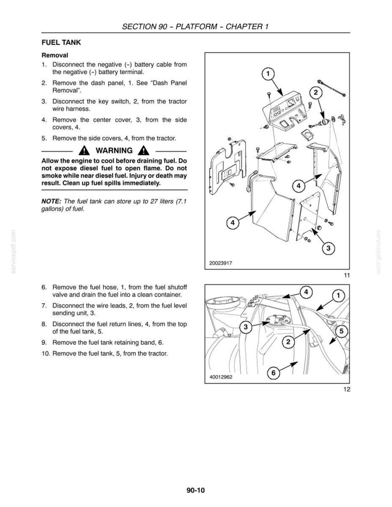 May include: A technical service manual page titled SECTION 90 - PLATFORM - CHAPTER 1, detailing fuel tank removal. It includes numbered diagrams of tractor components, a warning about diesel fuel, and a note stating a 7.1 gallon capacity.