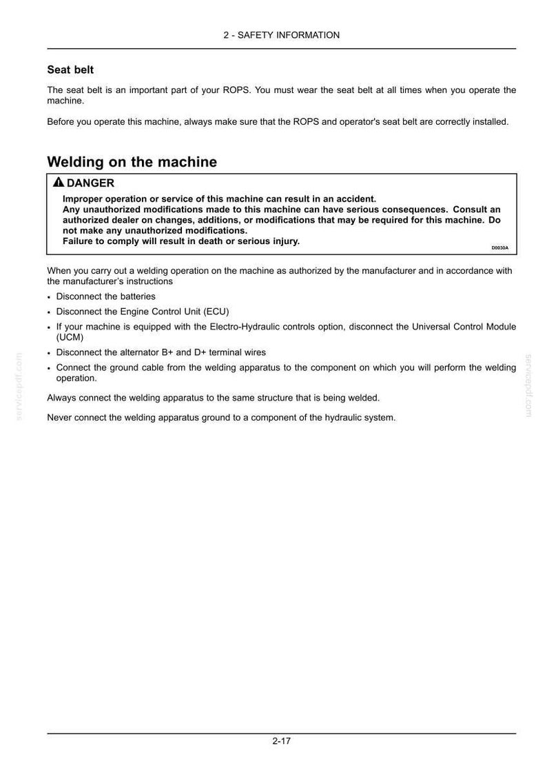 May include: A technical document page titled 2-SAFETY INFORMATION containing instructions for seat belt use and welding on the machine. It includes a DANGER warning box regarding improper operation and service, plus a list of steps for welding.