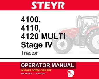 Steyr 4100, 4110, 4120 MULTI Stage IV Tractor Operator Owners Operation Manual | Instant PDF Download