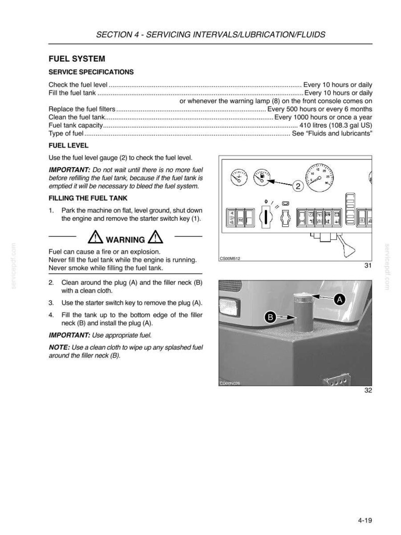 May include: A technical manual page titled SECTION 4 - SERVICING INTERVALS/LUBRICATION/FLUIDS, detailing fuel system maintenance. It includes service specifications, a warning about fire hazards, and instructions for filling the fuel tank.