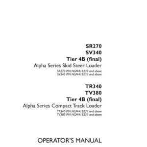 May include: White document with black text. The document is an operator's manual for Alpha Series Skid Steer Loaders and Compact Track Loaders. The document includes model numbers, part numbers, and the Case Construction logo.