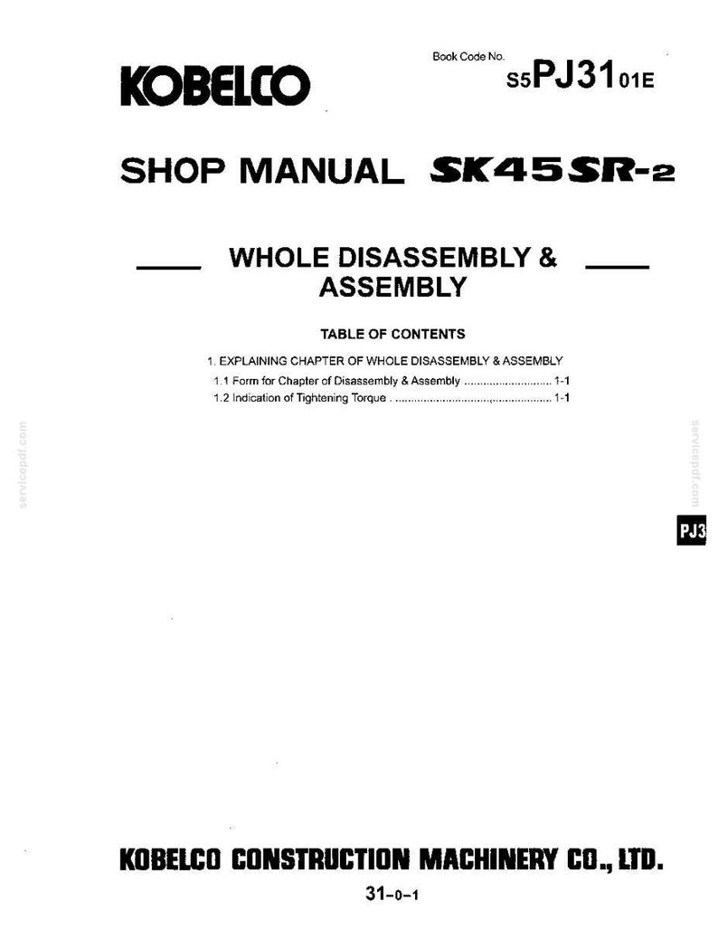 May include: A white technical document titled Kobelco Shop Manual SK45SR-2, Book Code No. S5PJ3101E. It features the text Whole Disassembly & Assembly, a Table of Contents, and the company name Kobelco Construction Machinery Co., Ltd. at the bottom.