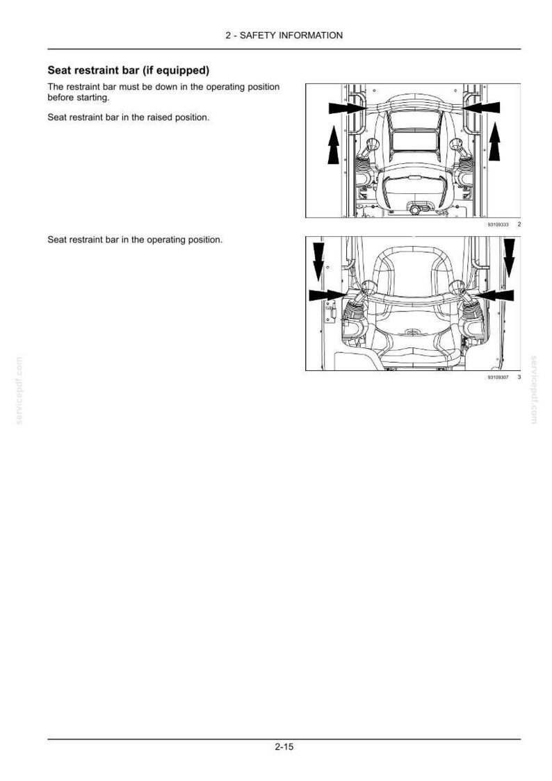 May include: A technical manual page titled 2-SAFETY INFORMATION featuring two black and white line drawings of a seat restraint bar. The top diagram shows the bar in a raised position, while the bottom diagram shows it in the operating position.