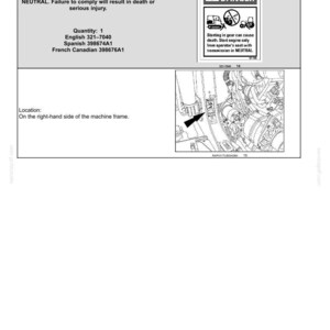 May include: A safety information diagram with the text "DANGER" and instructions to start the engine only from the operator's seat with the transmission in neutral. Includes part numbers and a diagram of engine components.