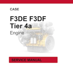 May include: White background with a red header and footer. The text "CASE" is at the top, followed by "F3DE F3DF Tier 4a Engine". A detailed engine image is in the center. A red rectangle at the bottom reads "SERVICE MANUAL".