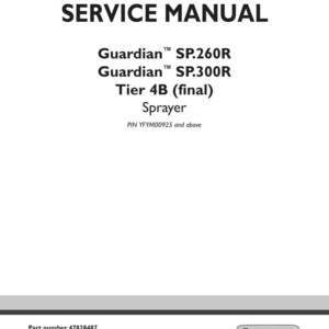 May include: A white service manual cover with black text. The title "SERVICE MANUAL" is at the top. Below are the model names: Guardian SP.260R, SP.300R, and Tier 4B Sprayer. The New Holland Agriculture logo is at the bottom.