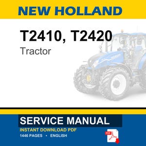 New Holland T2410, T2420 Tractor Service Repair Workshop Manual | Instant PDF Download image 1