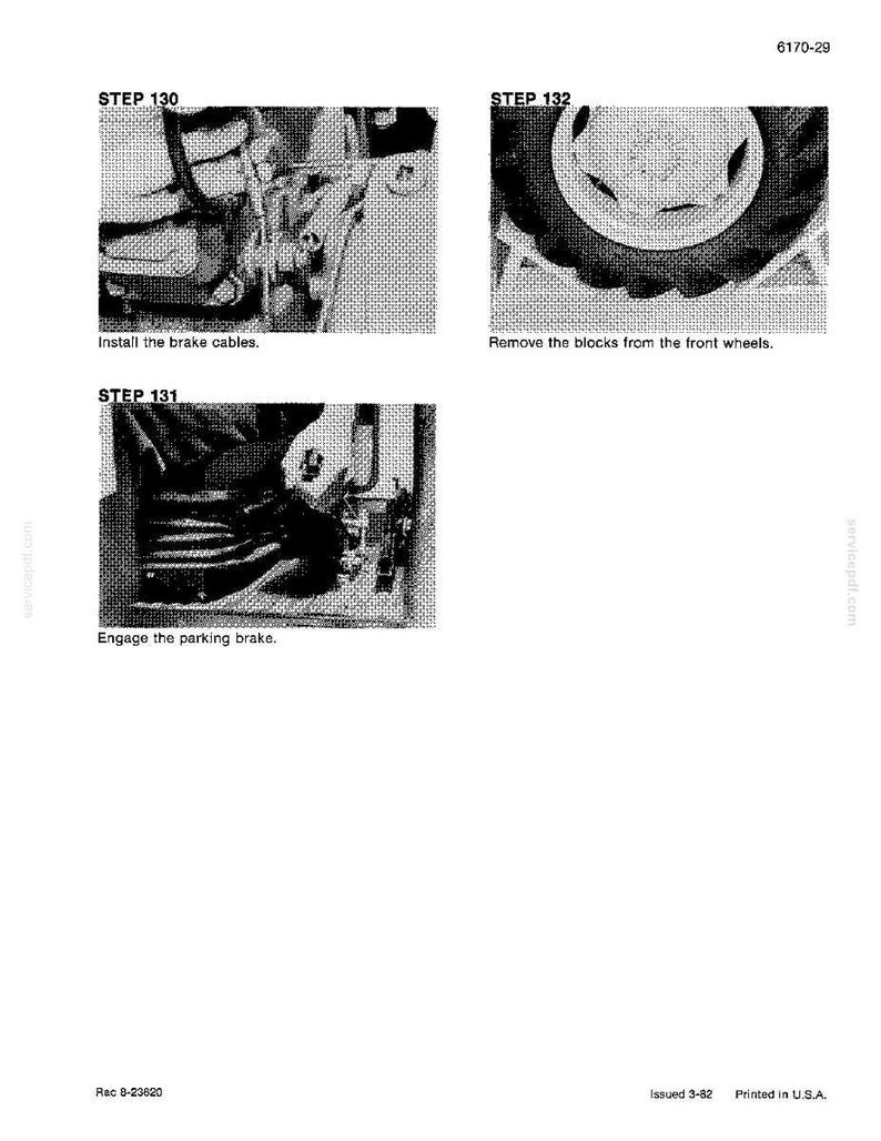 May include: A manual page with three black and white images illustrating vehicle maintenance steps. The images show installing brake cables, removing wheel blocks, and engaging the parking brake. Text includes "STEP 130", "STEP 132", and "STEP 131".