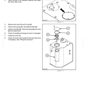 May include: Diagram of hydraulic reservoir maintenance, including steps for replacing the return filter. The image shows a detailed breakdown of components like the cover, O-ring, spring, valve, and filter, with numbered labels for each part.