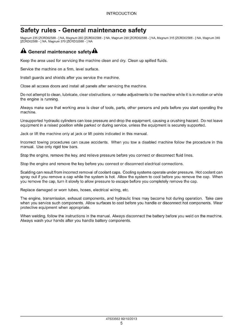 May include: A page from a manual with the title "Safety rules - General maintenance safety." The text provides instructions for servicing machinery, including safety precautions like keeping the area clean and disconnecting the battery before welding.