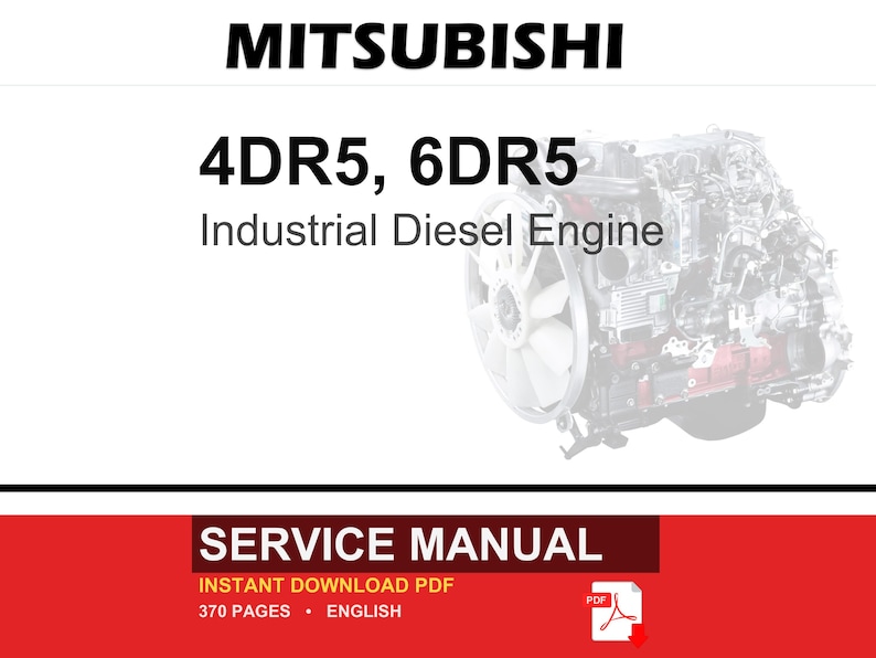 Mitsubishi 4DR5, 6DR5 Industrial Diesel Engine Service Repair Workshop Manual | Instant PDF Download image 1