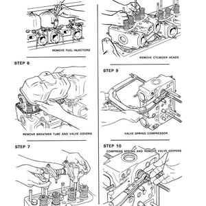 May include: Black and white diagram illustrating engine repair steps. Includes instructions for removing fuel injectors, cylinder heads, valve covers, rocker arms, and valve keepers. Text includes "A43278 Removal Tool" and "Important: The valves..."
