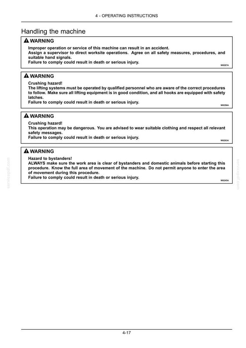 May include: A black and white document page titled 4 - OPERATING INSTRUCTIONS, featuring four distinct warning boxes regarding machine handling, crushing hazards, and bystander safety, with text codes W0257A, W0256A, W0253A, and W0245A at the bottom right.