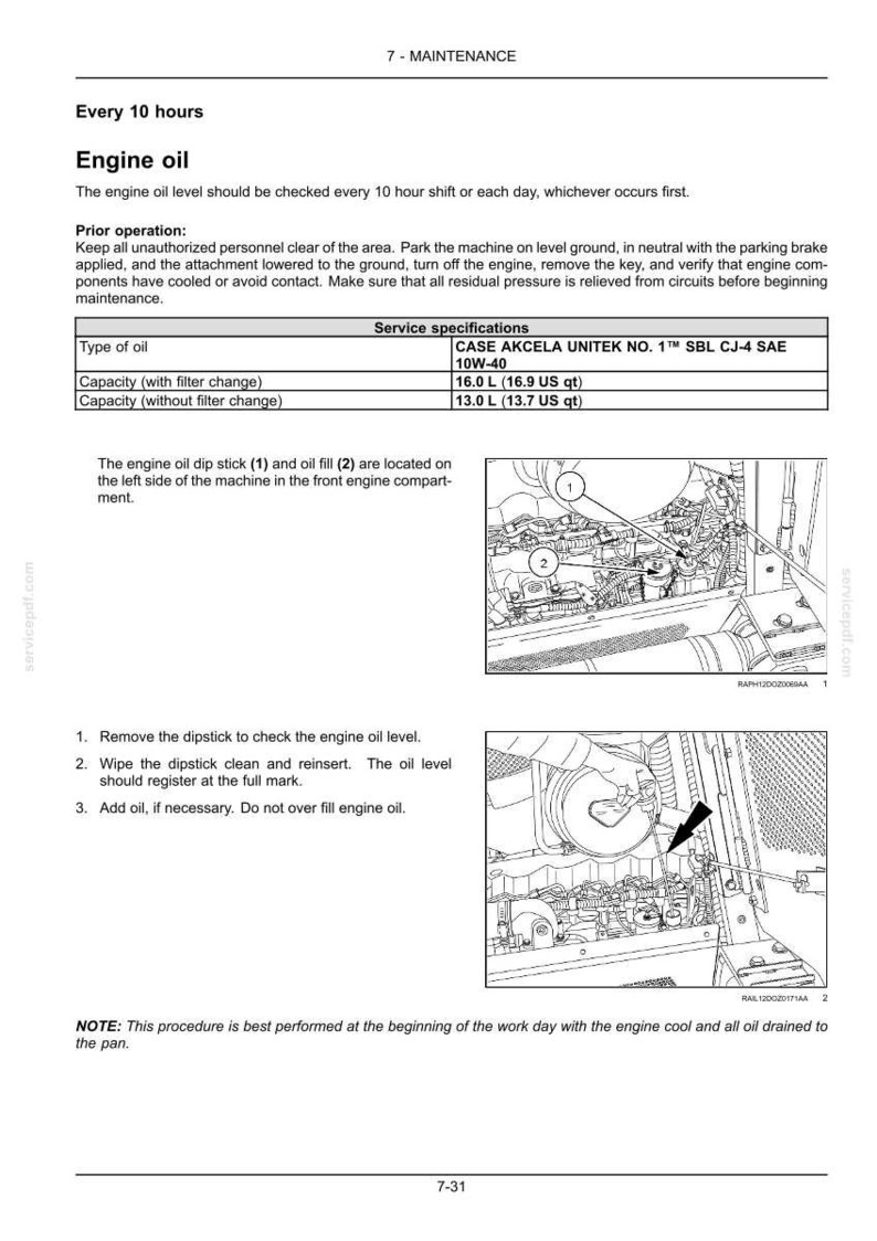 May include: A page from a maintenance manual detailing engine oil specifications and procedures. Includes a table with oil type and capacity, along with diagrams showing the dipstick and oil fill locations. Instructions are provided for checking and adding oil.