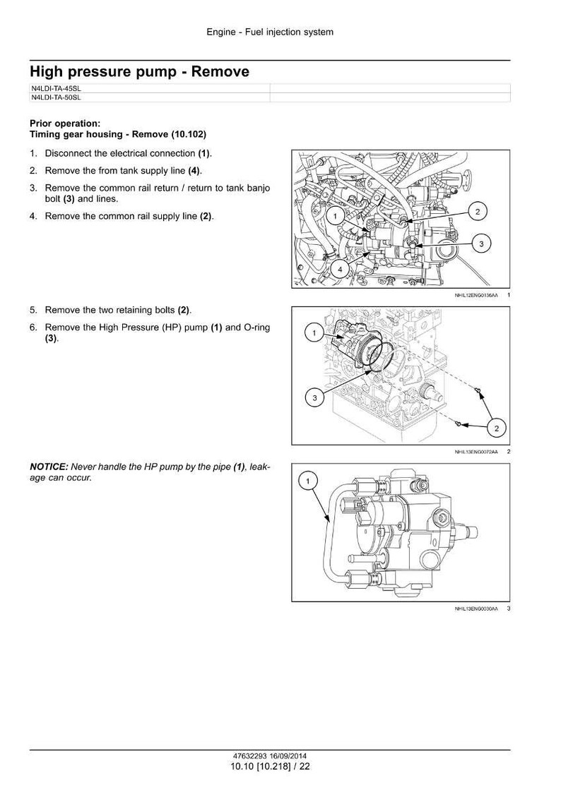 May include: Diagram of an engine fuel injection system, detailing the removal of a high-pressure pump. The image includes numbered illustrations of components and steps, such as disconnecting electrical connections and removing lines and bolts. Text instructions are also included.