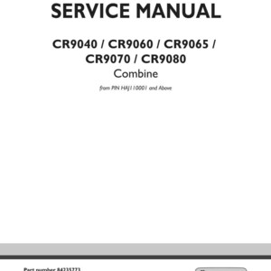 New Holland Cr9040, Cr9060, Cr9065, CR9070, CR9080 Combine Service Repair Workshop Manual | Instant PDF Download image 3