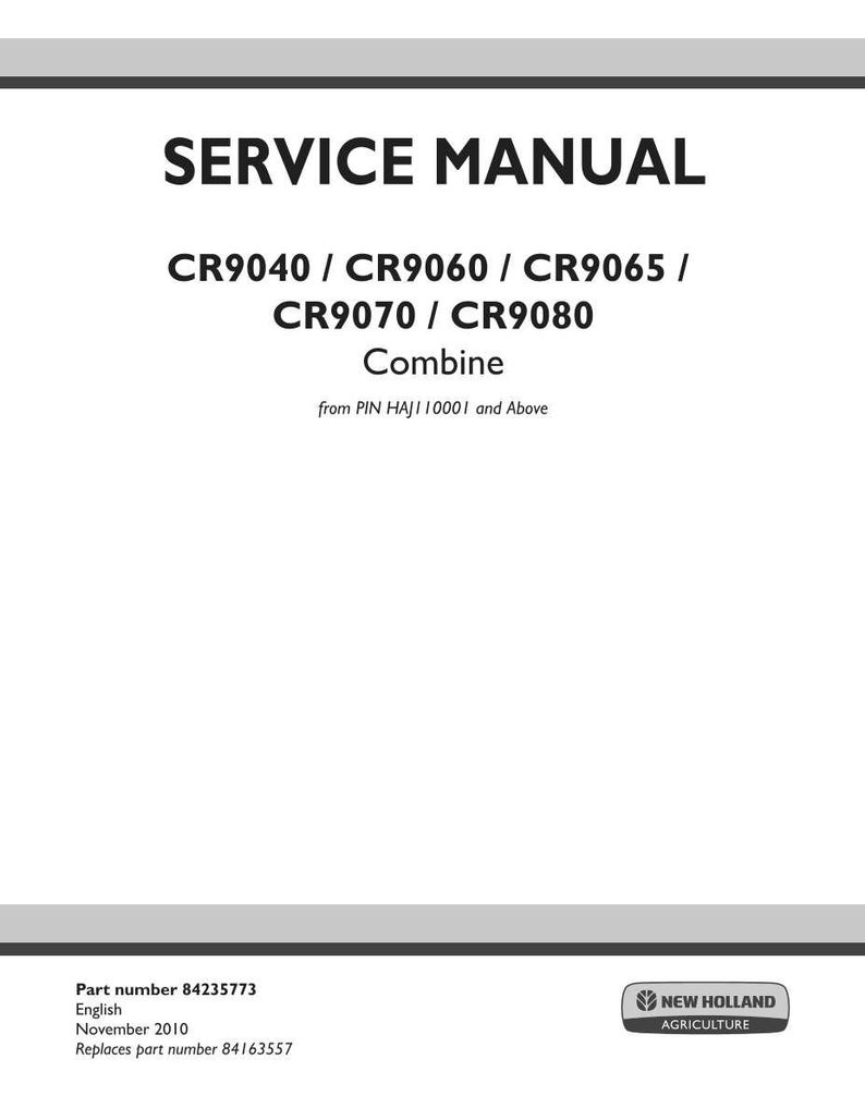 New Holland Cr9040, Cr9060, Cr9065, CR9070, CR9080 Combine Service Repair Workshop Manual | Instant PDF Download image 3