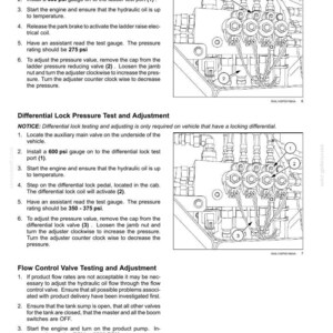 May include: Diagram of hydraulic systems with instructions for testing and adjustment. Includes steps for ladder pressure, differential lock pressure, and flow control valve testing. Text includes pressure values in psi.