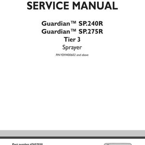 May include: A white service manual cover with the title "SERVICE MANUAL" in bold black letters. Below, it lists "Guardian SP.240R" and "Guardian SP.275R" models, "Tier 3 Sprayer", and a PIN. The New Holland Agriculture logo is at the bottom.