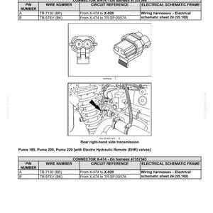 May include: Diagram of electrical connectors and wiring schematics for Puma 185, 200, 220, and 240 CVT models. Includes connector X-474 details, pin numbers, wire numbers, and circuit references. Also shows a diagram of the rear right-hand side transmission.