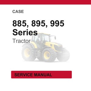 May include: A yellow and black tractor with large tires is featured in this image. The text "885, 895, 995 Series Tractor" is displayed above the tractor. Below the tractor, a red rectangle reads "SERVICE MANUAL".