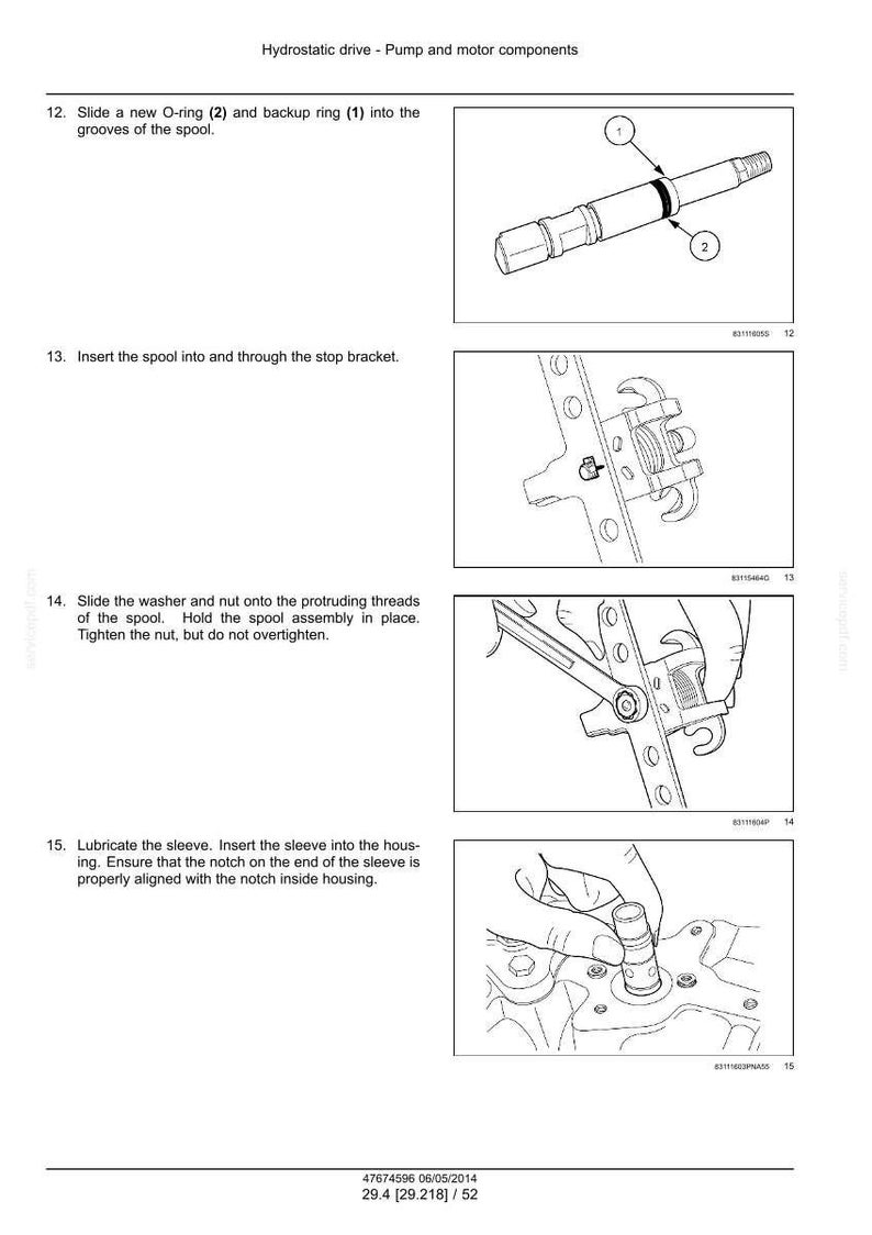 May include: Diagram of hydrostatic drive pump and motor components. Includes illustrations of a spool with O-rings, a stop bracket, a washer and nut, and a sleeve being inserted into a housing. Text instructions accompany each step.